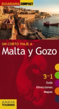un corto viaje a malta y gozo 2015 (guiarama compact)-francisco sanchez-9788499356907 un corto viaje a malta y gozo 2015 (guiarama compact)-francisco sanchez-9788499356907