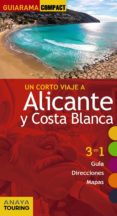 alicante y costa blanca 2016 (guiarama compact) (5ª ed.)-9788499358307 alicante y costa blanca 2016 (guiarama compact) (5ª ed.)-9788499358307