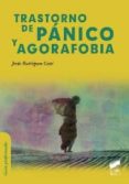 trastorno de panico y agorafobia-jesus rodriguez goñi-9788499588407 trastorno de panico y agorafobia-jesus rodriguez goñi-9788499588407