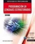 programación en lenguajes estructurados (certificado de profesionalidad-juan carlos gonzalez moreno-9788499643007 programación en lenguajes estructurados (certificado de profesionalidad-juan carlos gonzalez moreno-9788499643007