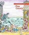 pequeña historia de pau casals (ebook)-9788499793207 pequeña historia de pau casals (ebook)-9788499793207