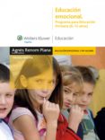 educación emocional. programa para educación primaria (6-12 años) (ebook)-agnes renom plana-9788499870007 educación emocional. programa para educación primaria (6-12 años) (ebook)-agnes renom plana-9788499870007