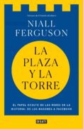 la plaza y la torre (ebook)-9788499928807 la plaza y la torre (ebook)-9788499928807