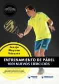 entrenamiento de padel: 1001 nuevos ejercicios (ebook)-9788499938707 entrenamiento de padel: 1001 nuevos ejercicios (ebook)-9788499938707