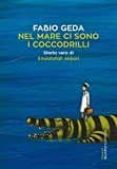 nel mare ci sono i coccodrilli-fabio geda-9788893880107 nel mare ci sono i coccodrilli-fabio geda-9788893880107