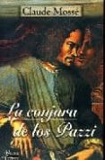 la conjura de los pazzi-claude mosse-9789500253307 la conjura de los pazzi-claude mosse-9789500253307