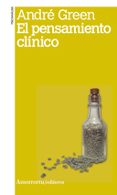 el pensamiento clinico-andre green-9789505181407 el pensamiento clinico-andre green-9789505181407