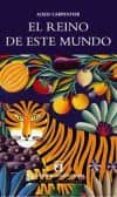 el reino de este mundo-alejo carpentier-9789561118607 el reino de este mundo-alejo carpentier-9789561118607