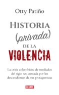 historia (privada) de la violencia (ebook)-9789585446007 historia (privada) de la violencia (ebook)-9789585446007