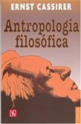 antropologia filosofica-ernst cassirer-9789681603007 antropologia filosofica-ernst cassirer-9789681603007