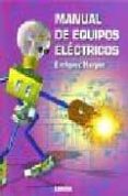 manual de equipos electricos-enriquez harper-9789681870607 manual de equipos electricos-enriquez harper-9789681870607