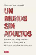 un mundo sin adultos (ebook)-9789873752407 un mundo sin adultos (ebook)-9789873752407