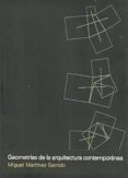 geometrías de la arquitectura contemporánea-miguel martinez garrido-9789874160607 geometrías de la arquitectura contemporánea-miguel martinez garrido-9789874160607