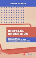 DIGITAAL ONDERWIJS: INNOVATIES EN PERSPECTIEVEN IN HET TECHNOLOGISCHE TIJDPERK