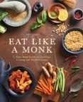 EAT LIKE A MONK  (edición en inglés)