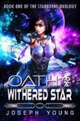 OATH TO A WITHERED STAR