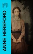 Descargador de libros completos de Google ANNE HEREFORD  (edición en inglés) 4066339561717 ePub FB2 de HENRY, MRS. WOOD