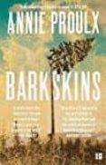 barkskins: longlisted for the baileys women s prize for fiction 2017-annie proulx-9780007232017 barkskins: longlisted for the baileys women s prize for fiction 2017-annie proulx-9780007232017