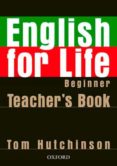 english for life beginner teacher s pack-t. hutchinson-9780194306317 english for life beginner teacher s pack-t. hutchinson-9780194306317