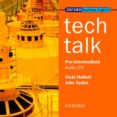 tech talk pre-intermediate: tech talk pre-int class cd: class audio cd pre-intermediate lev (science-technical)-vicki hollett-9780194574617 tech talk pre-intermediate: tech talk pre-int class cd: class audio cd pre-intermediate lev (science-technical)-vicki hollett-9780194574617