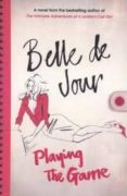 playing the game-belle de jour-9780753825617 playing the game-belle de jour-9780753825617
