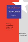 THE CHILEAN DICTATORSHIP NOVEL