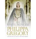 the white princess-philippa gregory-9780857207517 the white princess-philippa gregory-9780857207517
