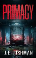 PRIMACY