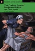 the curious case of benjamin button and other stories (with audio ) (penguin active reading. level 3) (b1)-francis scott fitzgerald-9781408261217 the curious case of benjamin button and other stories (with audio ) (penguin active reading. level 3) (b1)-francis scott fitzgerald-9781408261217