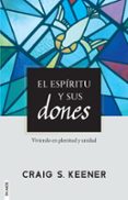 EL ESPÍRITU Y SUS DONES