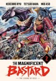 Descargar libros en pdf gratis THE MAGNIFICENT BASTARD 2 de KEIICHIRO RYU