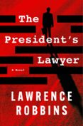 Audiolibros gratis descargar mp3 THE PRESIDENT'S LAWYER  (edición en inglés) en español