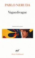 vaguedivague -pablo neruda-9782070450817 vaguedivague -pablo neruda-9782070450817