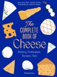 Descarga gratuita de libros electrónicos rapidshare THE COMPLETE BOOK OF CHEESE  (edición en inglés) en español  de ANNE-LAURE PHAM, MATHIEU PLANTIVE