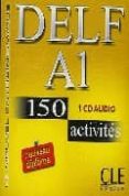 delf a1: 150 activites (audio-cd)-richard lescure-e. gadet-p. vey-9782090328417 delf a1: 150 activites (audio-cd)-richard lescure-e. gadet-p. vey-9782090328417