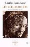 les fleurs du mal (edition condamnee de 1857)-charles baudelaire-9782710308317 les fleurs du mal (edition condamnee de 1857)-charles baudelaire-9782710308317