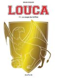 LOUCA - TOME 11 - LA COUPE DU GRIFFON  (edición en francés)