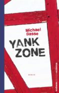 Amazon descarga gratuita de libros de audio YANK ZONE de 