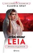star wars. leia, princesa de alderaan (ebook)-9786070746017 star wars. leia, princesa de alderaan (ebook)-9786070746017