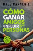 como ganar amigos e influir sobre las personas-dale carnegie-9786073155717 como ganar amigos e influir sobre las personas-dale carnegie-9786073155717