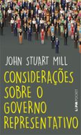 Nuevos libros descargados gratis CONSIDERAÇÕES SOBRE O GOVERNO REPRESENTATIVO
				EBOOK (edición en portugués) PDF