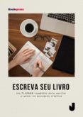 Descargar libros gratuitos de epub en línea ESCREVA SEU LIVRO
         (edición en portugués) iBook en español de PAULA CAJATY 9786586324617