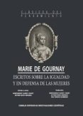 marie de gournay: escritos sobre la igualdad y en defensa de las mujeres (ebook)-9788400098117 marie de gournay: escritos sobre la igualdad y en defensa de las mujeres (ebook)-9788400098117