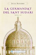 la germandat del sant sudari (ebook)-julia navarro-9788401387517 la germandat del sant sudari (ebook)-julia navarro-9788401387517