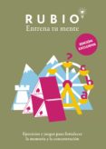 rubio entrena tu mente: juegos de logica para mantener tu memoria en forma-9788403515017 rubio entrena tu mente: juegos de logica para mantener tu memoria en forma-9788403515017