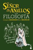 el señor de los anillos y la filosofia-gregory bassham-eric bronson-9788408034117 el señor de los anillos y la filosofia-gregory bassham-eric bronson-9788408034117