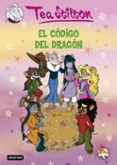 tea stilton 1. el codigo del dragon-tea stilton-9788408076117 tea stilton 1. el codigo del dragon-tea stilton-9788408076117