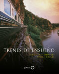 trenes de ensueño-martin howard-9788408131717 trenes de ensueño-martin howard-9788408131717