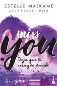you 3: miss you-estelle maskame-9788408181217 you 3: miss you-estelle maskame-9788408181217