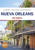 nueva orleans de cerca 2019 (lonely planet)-9788408197317 nueva orleans de cerca 2019 (lonely planet)-9788408197317